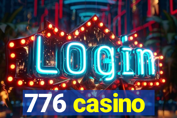 776 casino